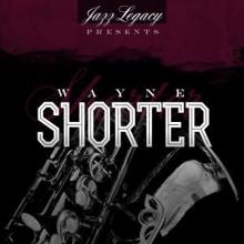 Wayne Shorter: Jazz Legacy