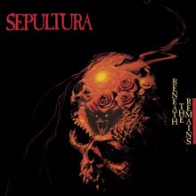 Sepultura: Beneath the Remains (Deluxe Edition)