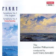 London Philharmonic Orchestra: Parry: Symphonies Nos. 3 and 4