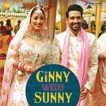 Payal Dev, Mika Singh, Gaurav Chatterji & Jaan Nissar Lone: Ginny Weds Sunny (Original Motion Picture Soundtrack)