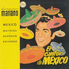 Luis Mariano: Le Chanteur De Mexico