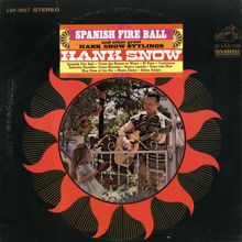 Hank Snow: Spanish Fireball