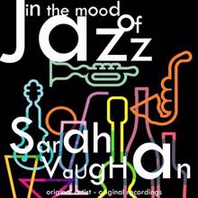 Sarah Vaughan: In the Mood of Jazz