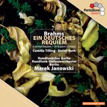 Marek Janowski: Brahms: Ein Deutsches Requiem