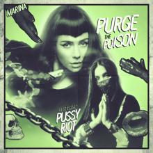 MARINA: Purge The Poison (feat. Pussy Riot)