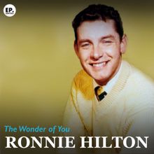 Ronnie Hilton: The Wonder of You (Remastered)