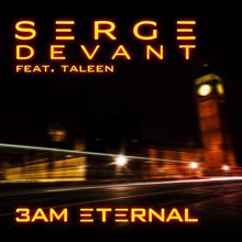 Serge Devant: 3AM Eternal