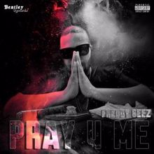 Freddy Geez: Pray 4 Me