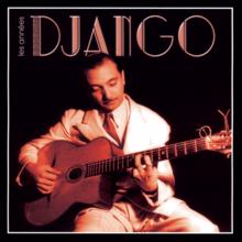 Django Reinhardt: Les Années Django