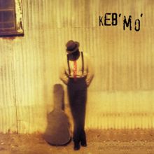 Keb'Mo': She Just Wants To Dance (Album Version)