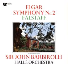 Sir John Barbirolli: Elgar: Symphony No. 2, Op. 63 & Falstaff, Op. 68