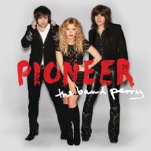 The Band Perry: Pioneer