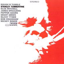 Stanley Turrentine: Rough 'N Tumble