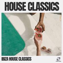 Ibiza House Classics: House Classics