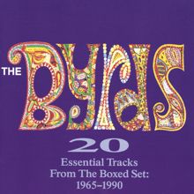 The Byrds: 20 Essential Tracks From The Box Set: 1965-1990