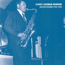 Coleman Hawkins: Selected Sessions (1934-1943)
