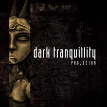Dark Tranquillity: Projector (Re-issue + Bonus)