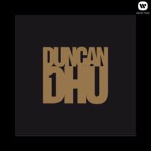 Duncan Dhu: 1