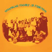 Ravi Shankar: Shankar Family & Friends (2022 Remaster)