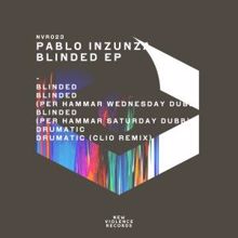 Pablo Inzunza: Blinded EP