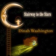 Dinah Washington: Stairway to the Stars