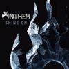 Anthem: Shine On
