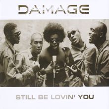 Damage: Still Be Lovin' You