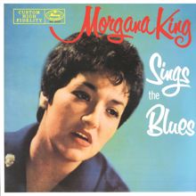 Morgana King: Sings The Blues