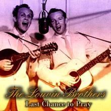 The Louvin Brothers: Last Chance to Pray