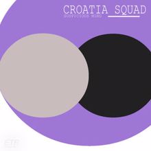 Croatia Squad: Edge of Glory (Original Mix)