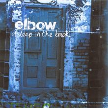 Elbow: Asleep In The Back (Deluxe Edition) (Asleep In The BackDeluxe Edition)