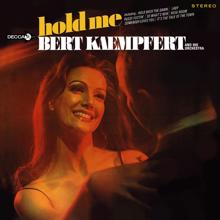 Bert Kaempfert: Hold Me (Decca Album / Expanded Edition)