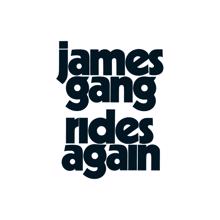 James Gang: Ashes The Rain And I