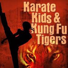 Movie Sounds Unlimited: Karate Kids & Kung Fu Tigers