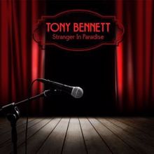 Tony Bennett: Stay Where You Are