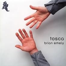 Tosca: Brian Emely