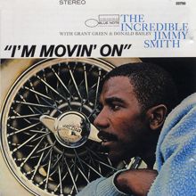 Jimmy Smith: I'm Movin' On