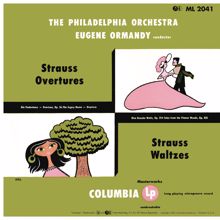 Eugene Ormandy: Strauss: Overtures & Waltzes (Remastered)