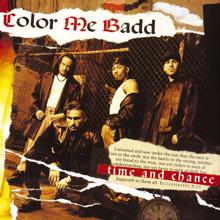 Color Me Badd: Time And Chance