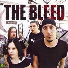 The Bleed: Melee