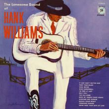 Hank Williams: The Lonesome Sound Of Hank Williams