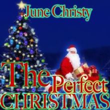 June Christy: The Perfect Christmas