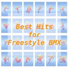 Tune Robbers: Best Hits for Freestyle BMX