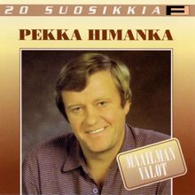 Pekka Himanka: 20 Suosikkia / Maailman valot
