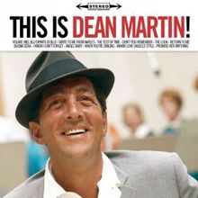 Dean Martin: This Is Dean Martin Original Album - Digitally Remastered