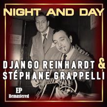 Django Reinhardt & Stéphane Grappelli: Night and Day (Remastered)