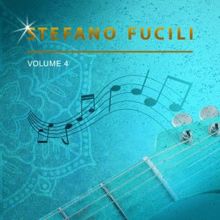 Stefano Fucili: Stefano Fucili, Vol. 4