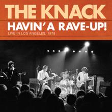 The Knack: Havin' A Rave-Up! Live In Los Angeles, 1978