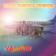 Frank Valdor & His Orchestra: Good Morning Friends