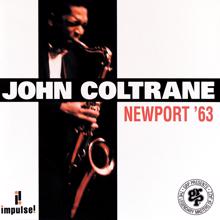 John Coltrane: Newport '63
